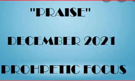 Prophetic Focus for December 2021
