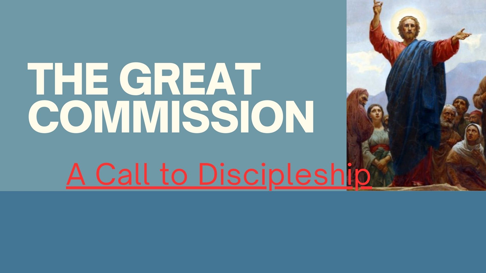 What is the Christian Great Commission?